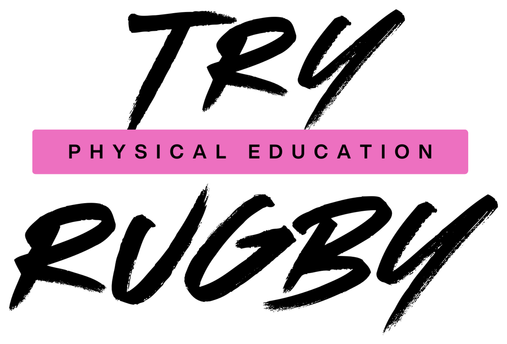 TRY Rugby — Physical Education